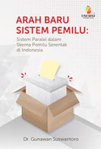 Arah Baru Sistem Pemilu