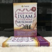 Bimbingan Islam Untuk Hidup Muslimah