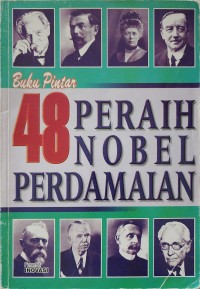 Buku Pintar : 48 Peraih Nobel Perdamaian