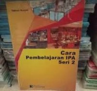 Cara Pembelajaran Ipa Seri 2