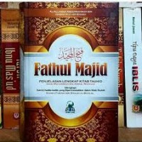 Fathul Majid = Penjelasan Lengkap Kitab Tauhid