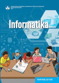 Informatika SMP Kelas VIII