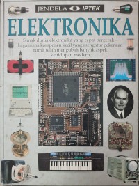 Jendela IPTEK - Elektronika