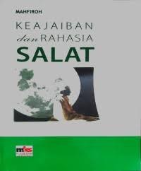 Keajaiban dan Rahasia Salat