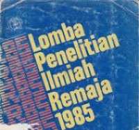 Lomba Penelitian Ilmiah Remaja 1985