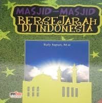 Masjid-Masjid Bersejarah Di Indonesia