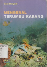 Mengenal Terumbu Karang