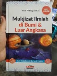 Mukjizat Ilmiah di Bimi & Luar Angkasa