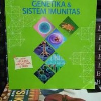 Referensi Biologi Lenkap = Genetika & Sistem Imunitas