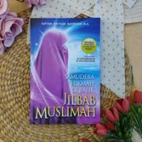 Samudra Hikmah Di Balik Jilbab Muslimah