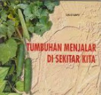 Tumbuhan Menjalar Di Sekitar Kita ( Tumlar )