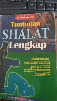 Tuntunan Shalat Lengkap