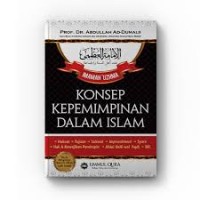 Umammah 'Uzhma=Konsep Kepemimpinan Dalam Islam