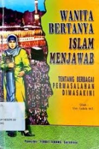 Wanita Bertanya Islam Menjawab